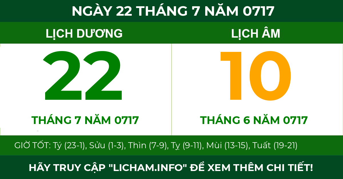 lịch âm ngày 22 tháng 7 năm 0717