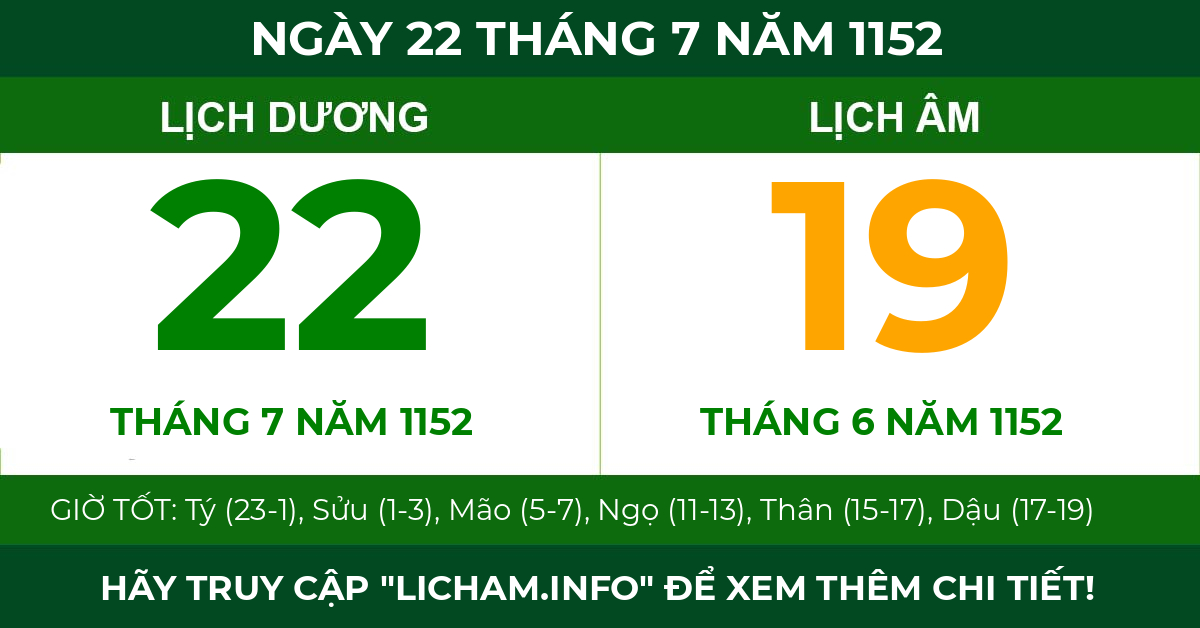 lịch âm ngày 22 tháng 7 năm 1152