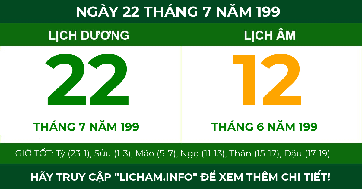 lịch âm ngày 22 tháng 7 năm 199