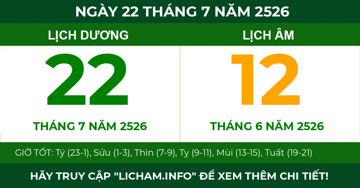 lịch âm ngày 22 tháng 7 năm 2526