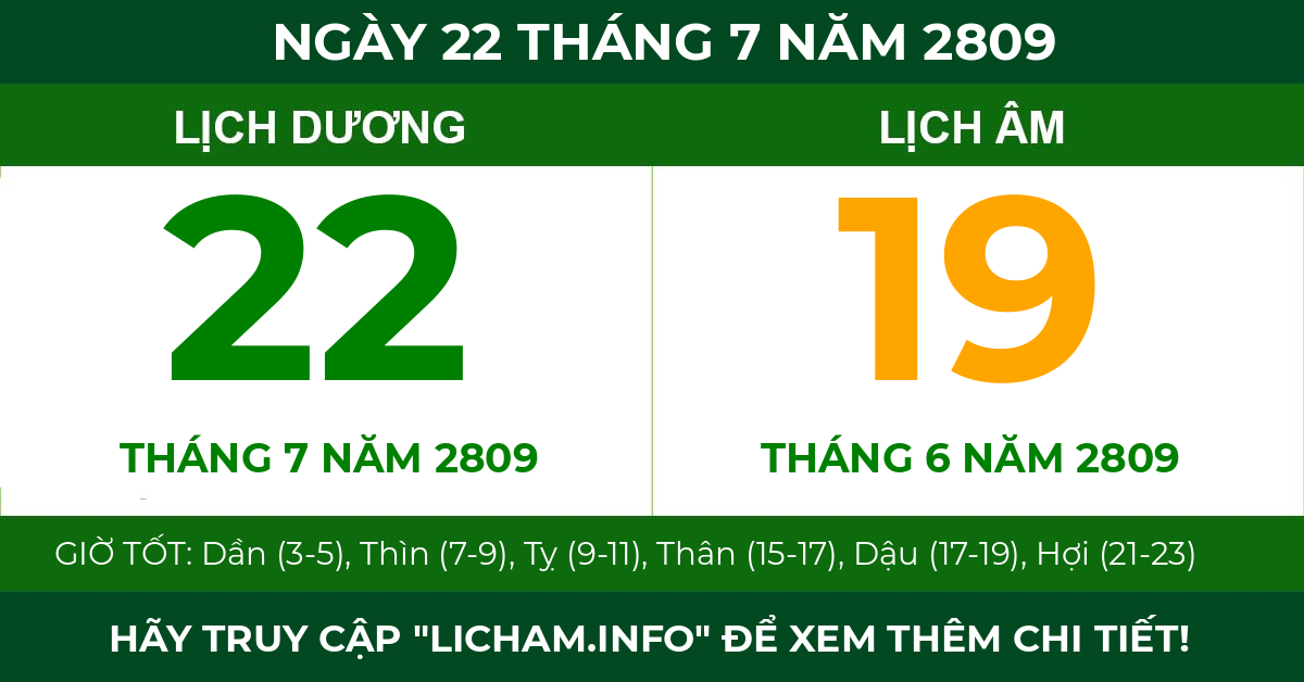 lịch âm ngày 22 tháng 7 năm 2809