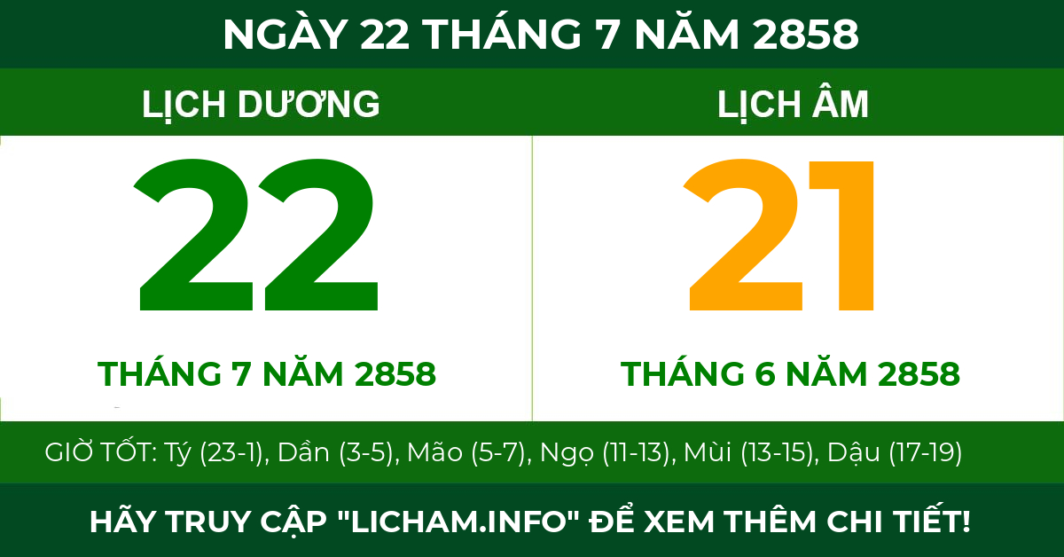 lịch âm ngày 22 tháng 7 năm 2858