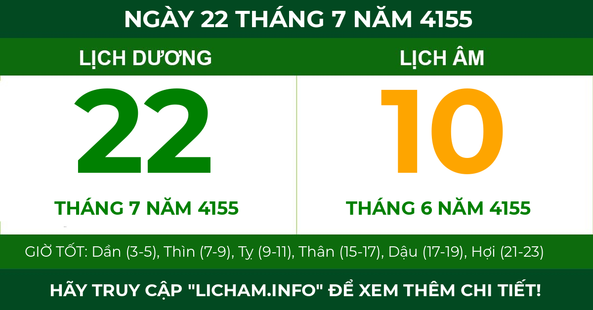 lịch âm ngày 22 tháng 7 năm 4155