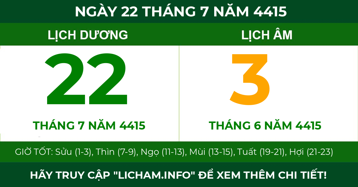 lịch âm ngày 22 tháng 7 năm 4415