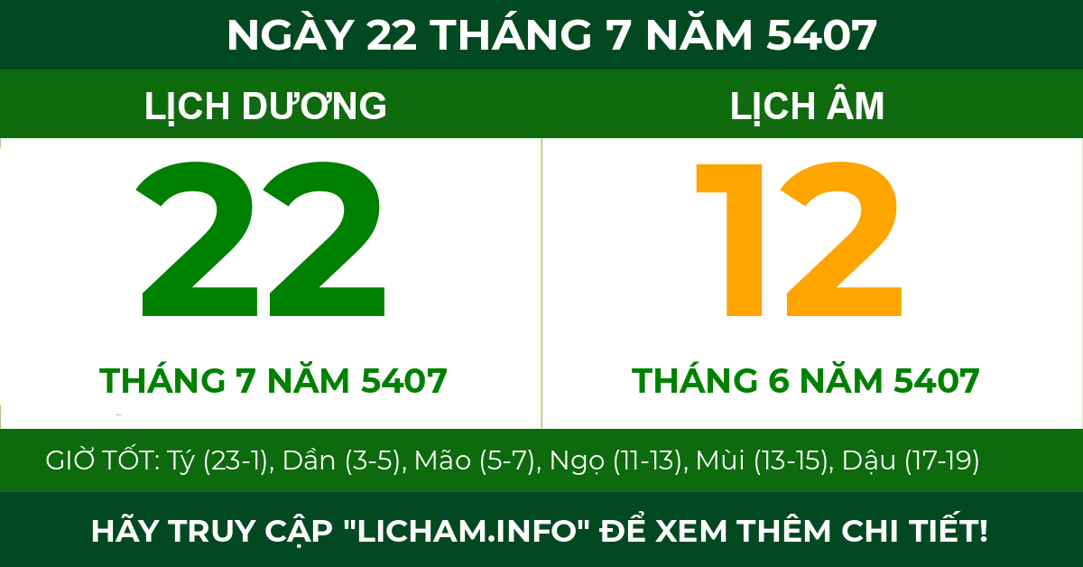 lịch âm ngày 22 tháng 7 năm 5407
