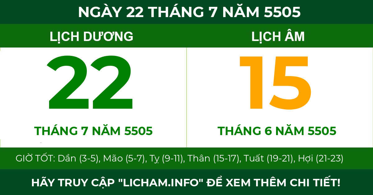 lịch âm ngày 22 tháng 7 năm 5505