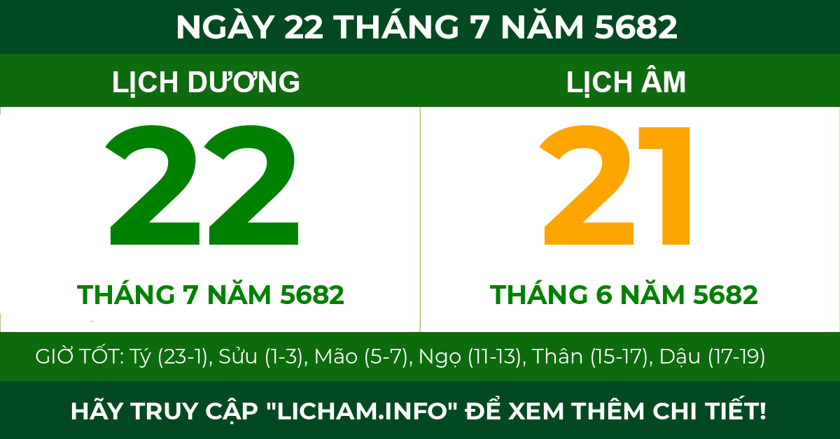 lịch âm ngày 22 tháng 7 năm 5682
