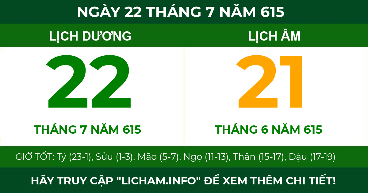 lịch âm ngày 22 tháng 7 năm 615