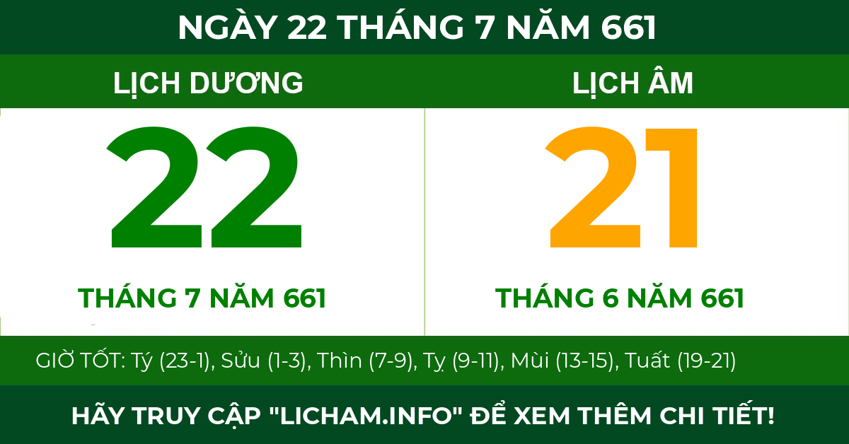 lịch âm ngày 22 tháng 7 năm 661