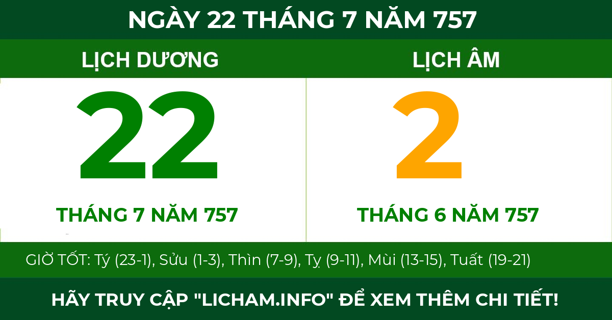lịch âm ngày 22 tháng 7 năm 757