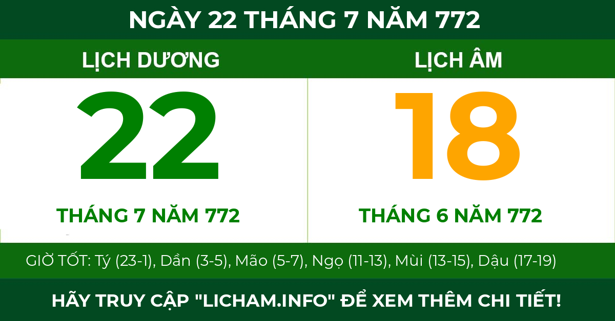 lịch âm ngày 22 tháng 7 năm 772