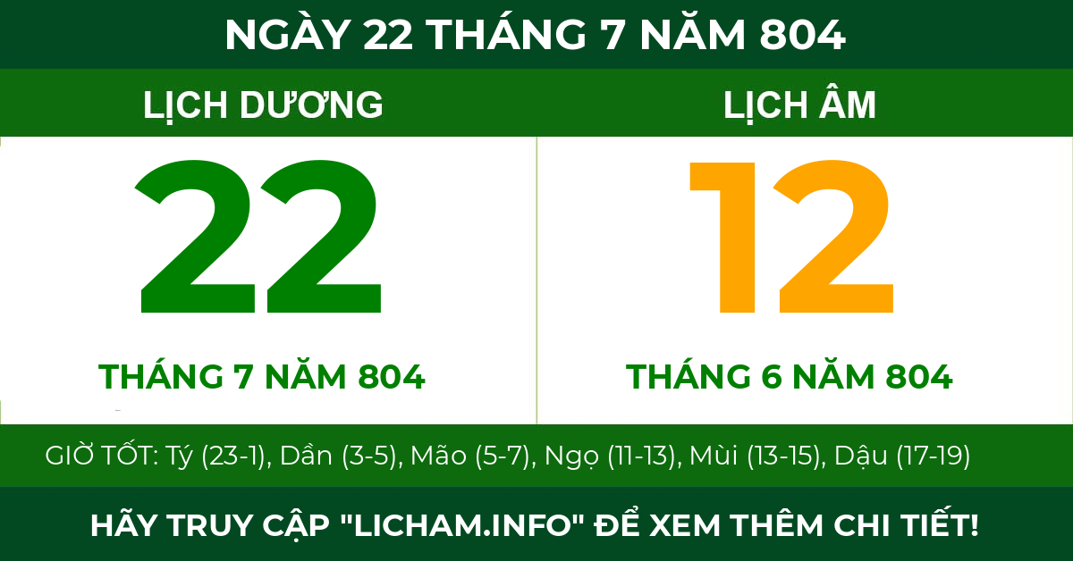 lịch âm ngày 22 tháng 7 năm 804