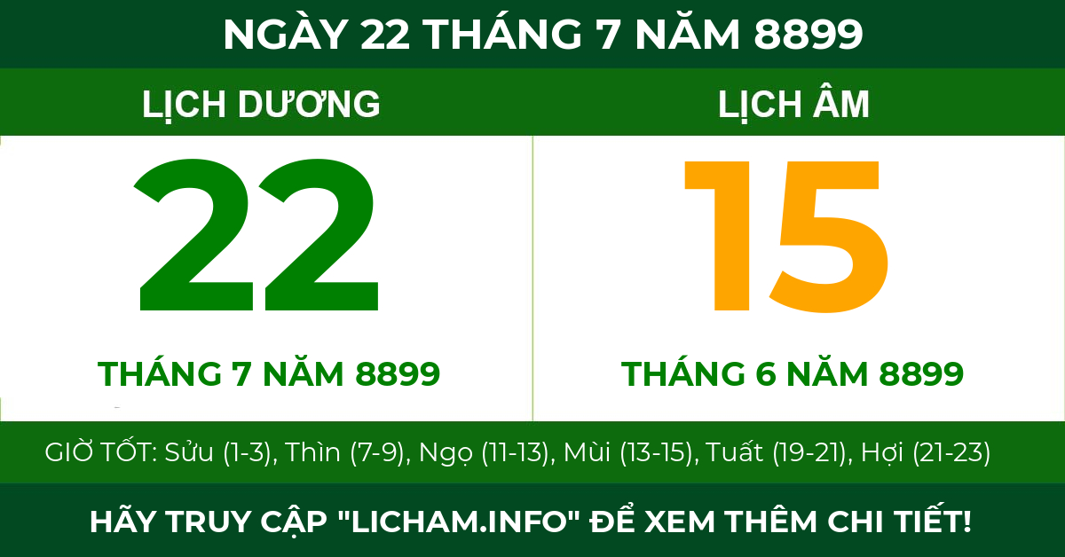 lịch âm ngày 22 tháng 7 năm 8899
