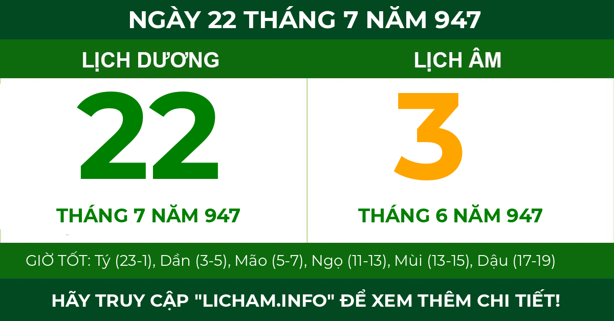 lịch âm ngày 22 tháng 7 năm 947