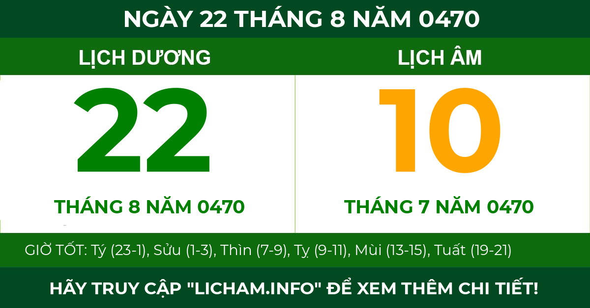 lịch âm ngày 22 tháng 8 năm 0470