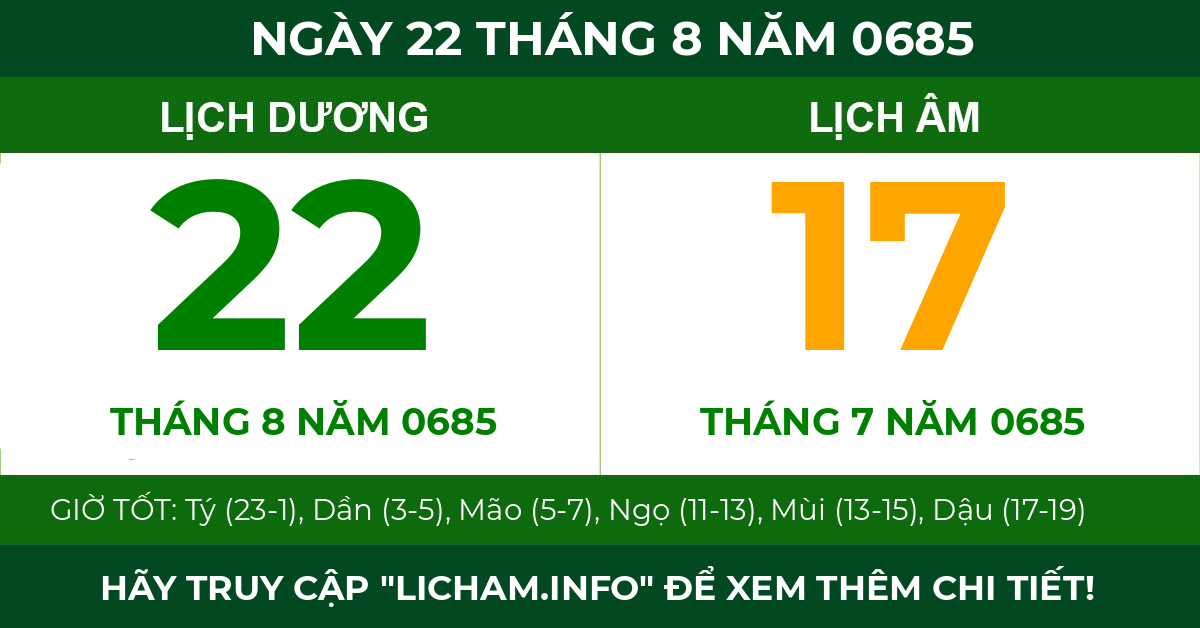 lịch âm ngày 22 tháng 8 năm 0685