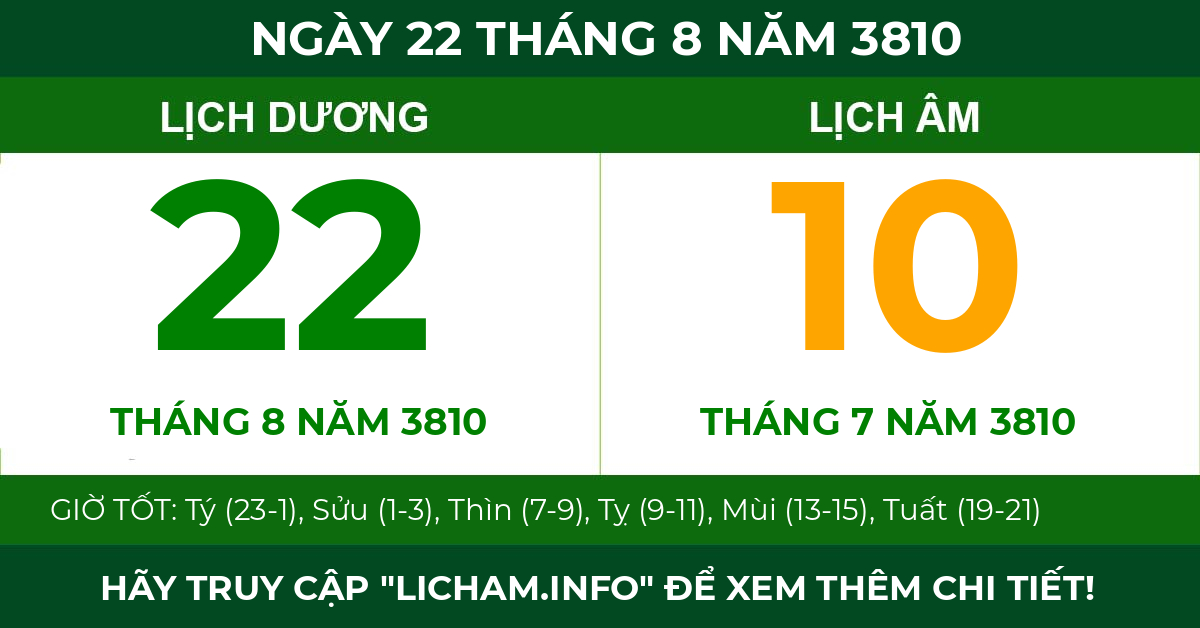 lịch âm ngày 22 tháng 8 năm 3810