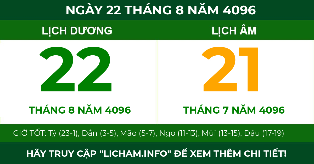 lịch âm ngày 22 tháng 8 năm 4096