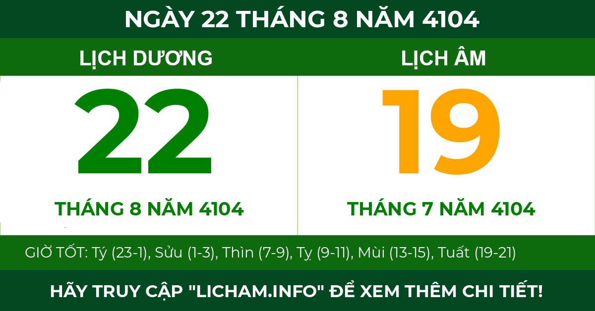 lịch âm ngày 22 tháng 8 năm 4104