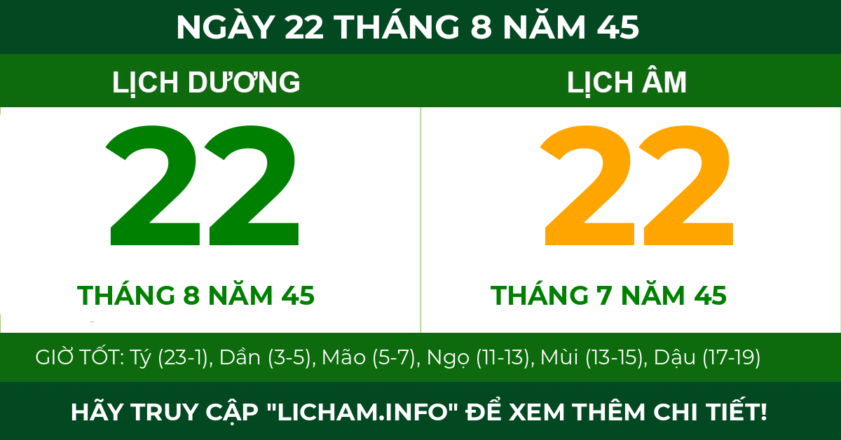 lịch âm ngày 22 tháng 8 năm 45