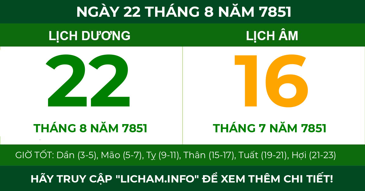 lịch âm ngày 22 tháng 8 năm 7851