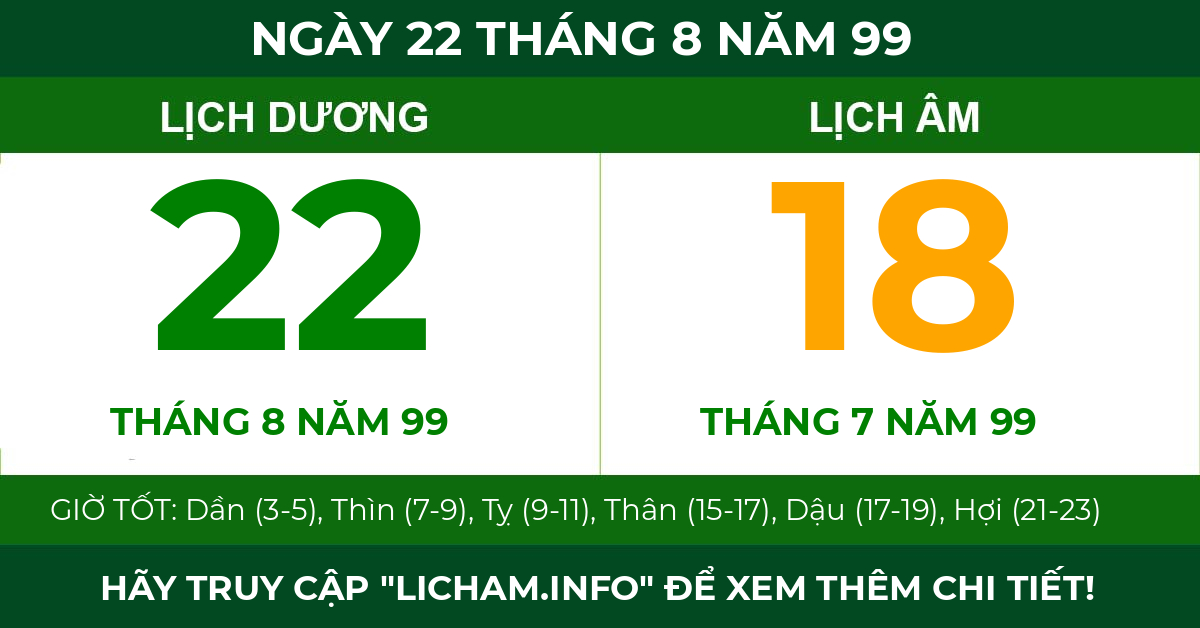 lịch âm ngày 22 tháng 8 năm 99