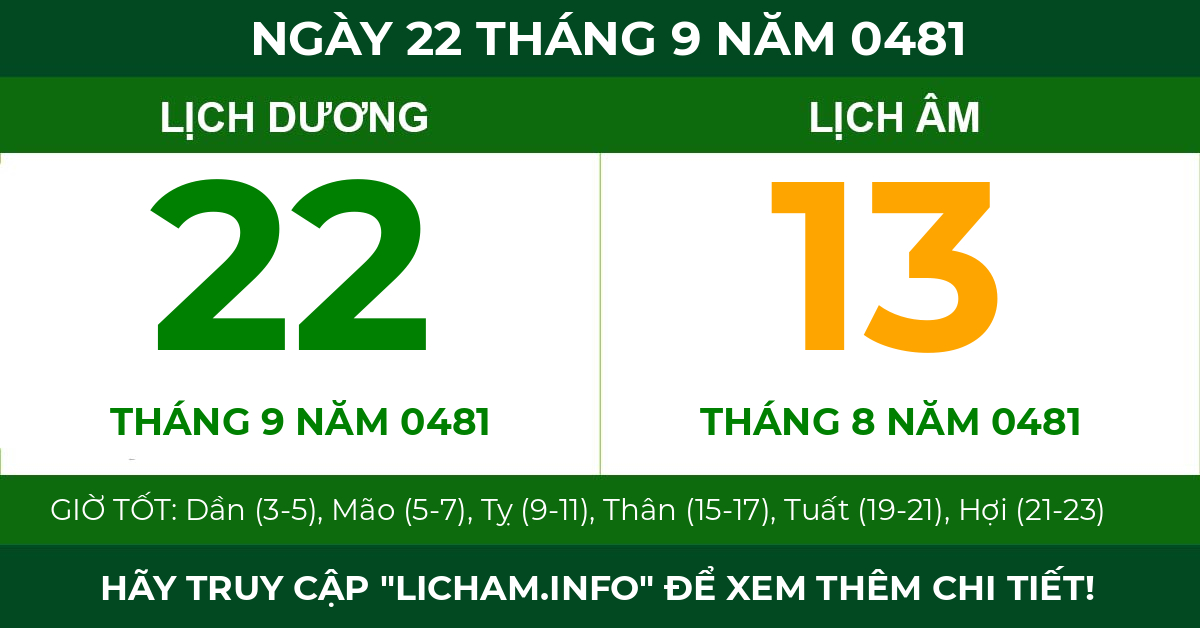 lịch âm ngày 22 tháng 9 năm 0481
