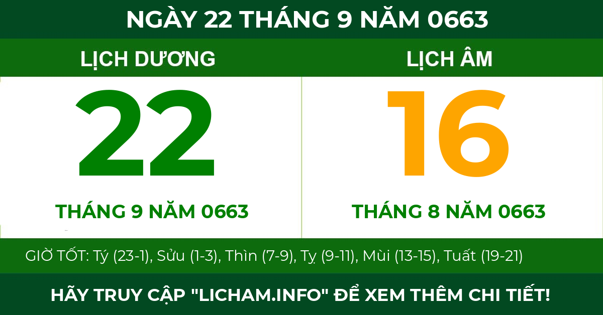 lịch âm ngày 22 tháng 9 năm 0663