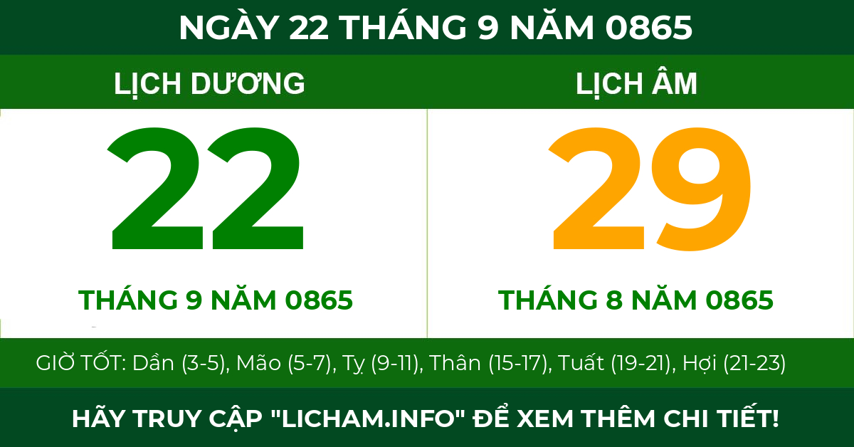 lịch âm ngày 22 tháng 9 năm 0865