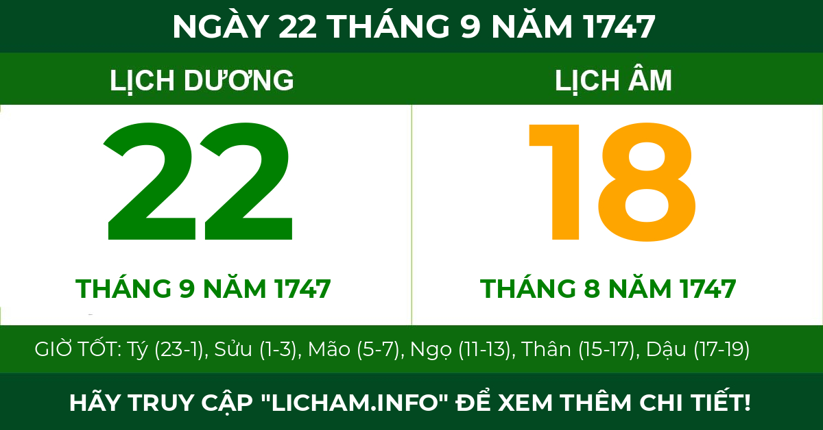 lịch âm ngày 22 tháng 9 năm 1747
