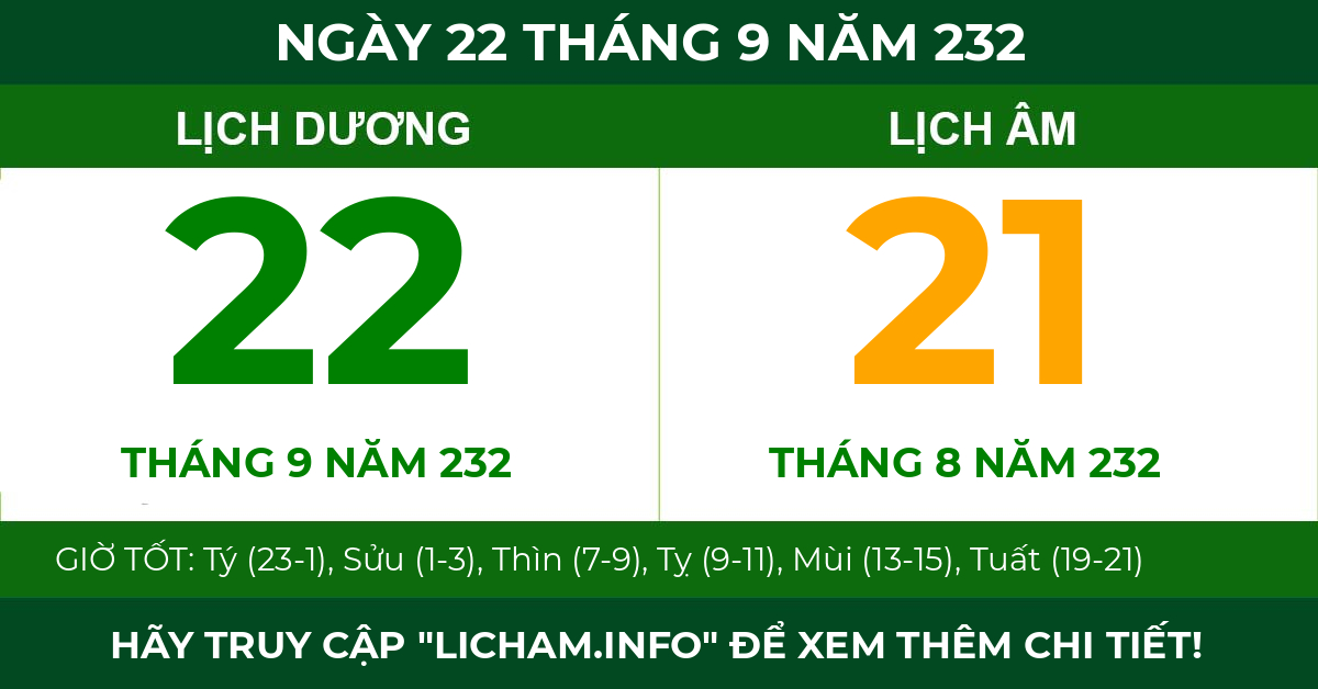 lịch âm ngày 22 tháng 9 năm 232