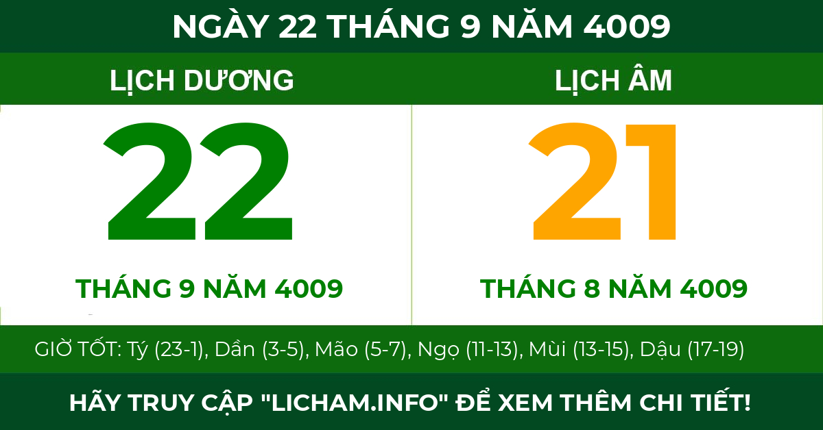 lịch âm ngày 22 tháng 9 năm 4009