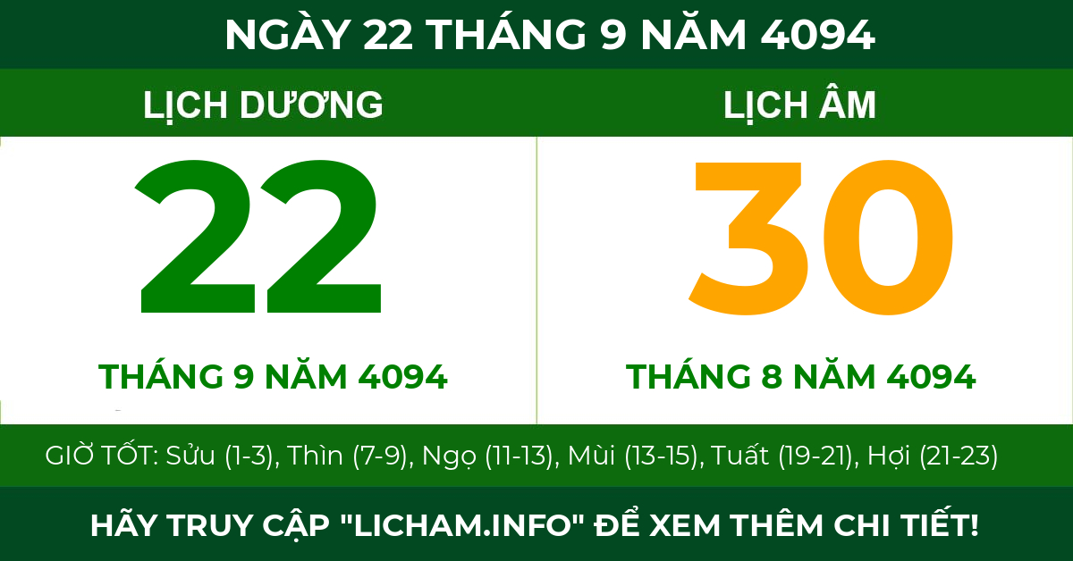 lịch âm ngày 22 tháng 9 năm 4094