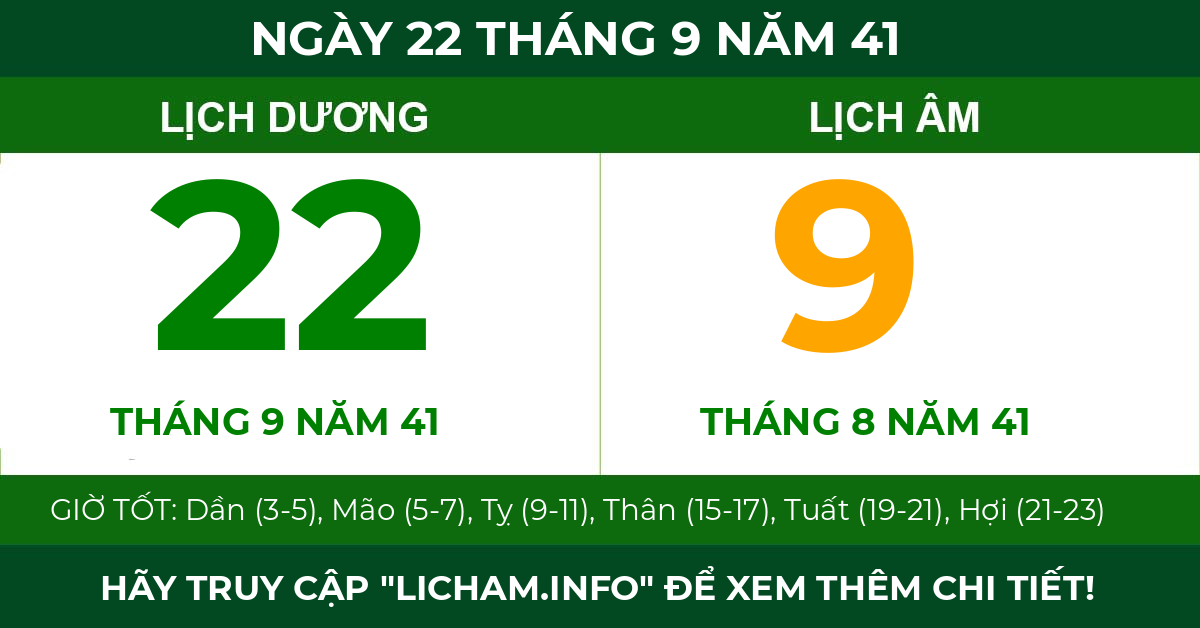 lịch âm ngày 22 tháng 9 năm 41