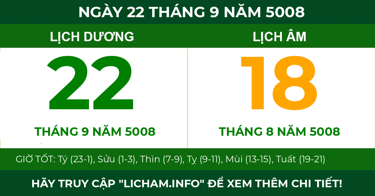 lịch âm ngày 22 tháng 9 năm 5008