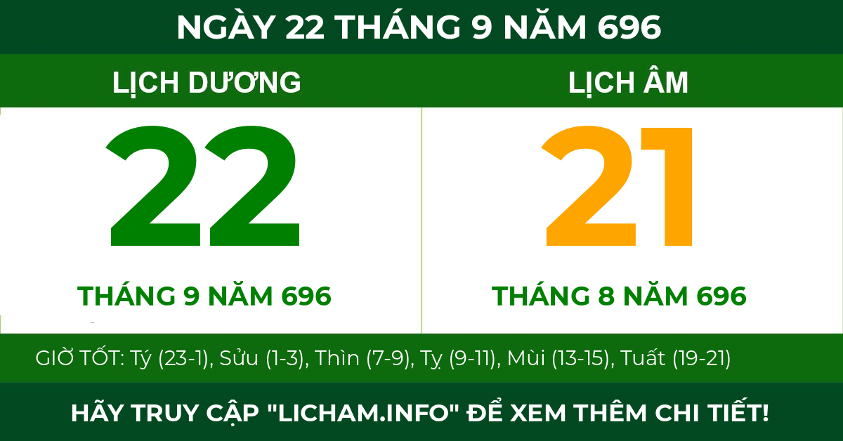 lịch âm ngày 22 tháng 9 năm 696