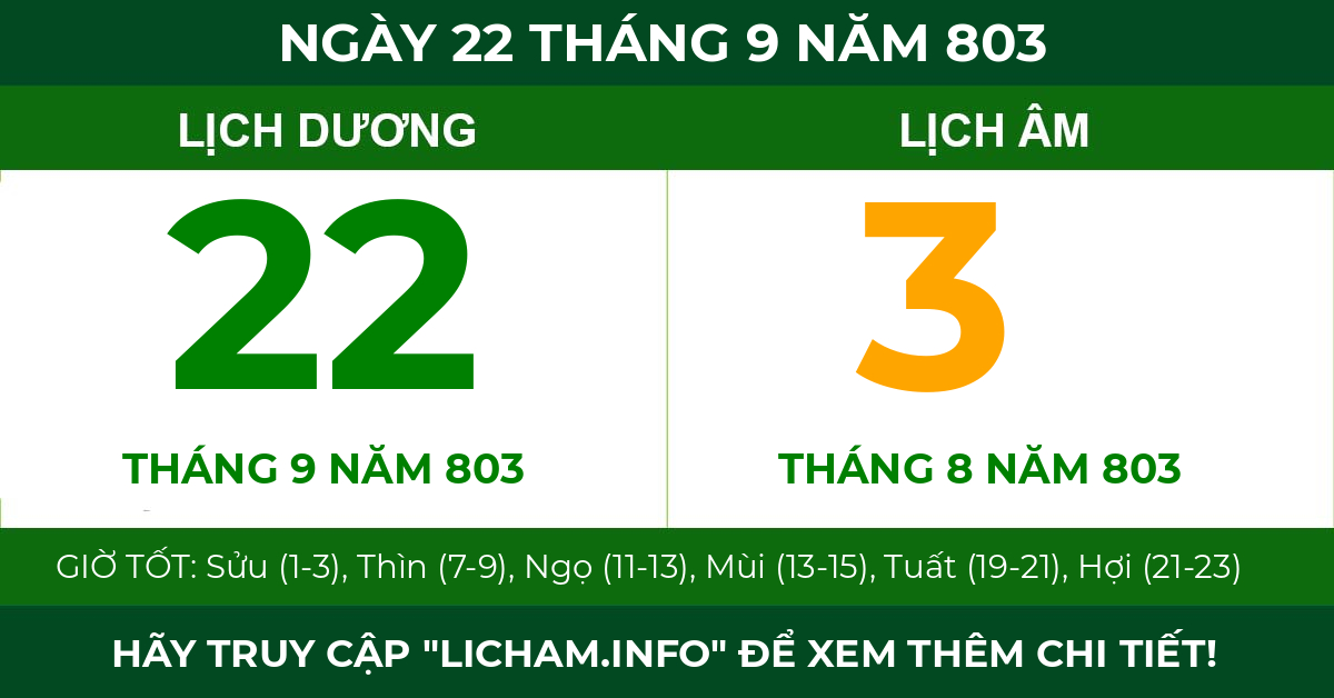 lịch âm ngày 22 tháng 9 năm 803