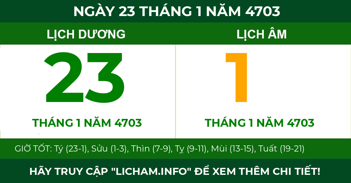 lịch âm ngày 23 tháng 1 năm 4703