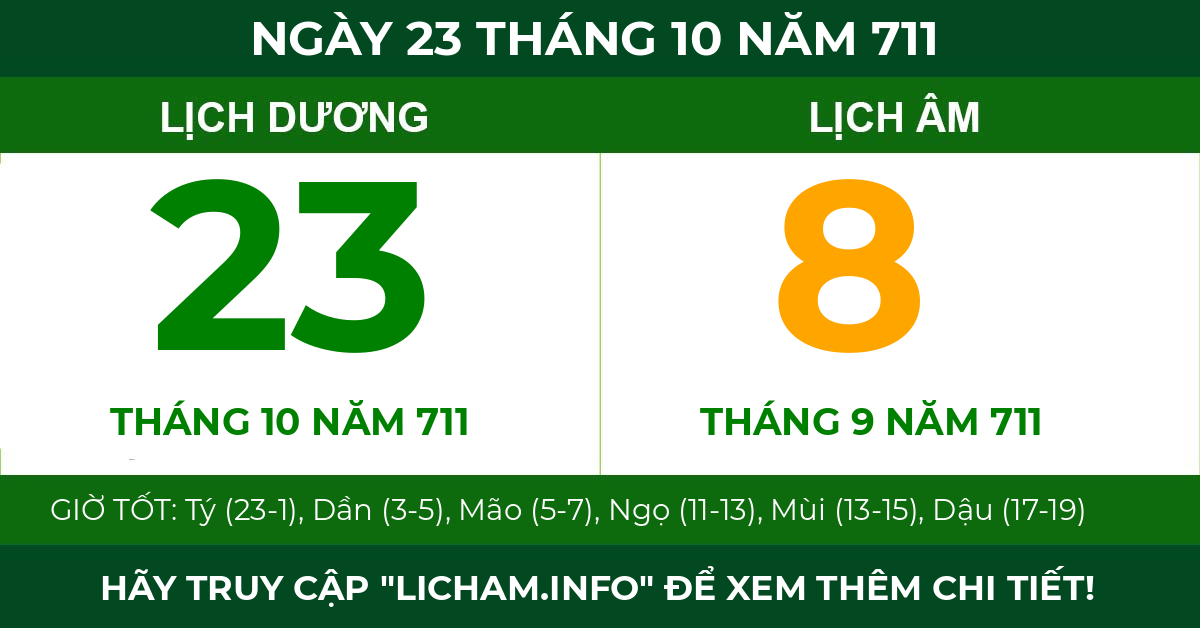 lịch âm ngày 23 tháng 10 năm 711