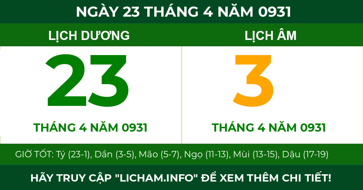 lịch âm ngày 23 tháng 4 năm 0931