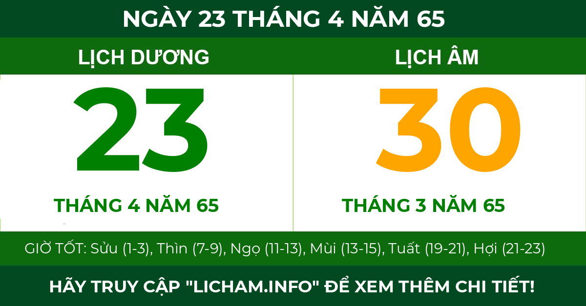 lịch âm ngày 23 tháng 4 năm 65