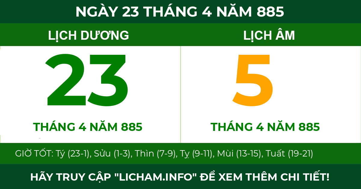 lịch âm ngày 23 tháng 4 năm 885