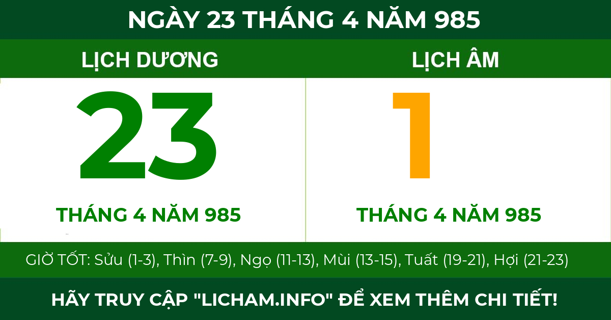 lịch âm ngày 23 tháng 4 năm 985