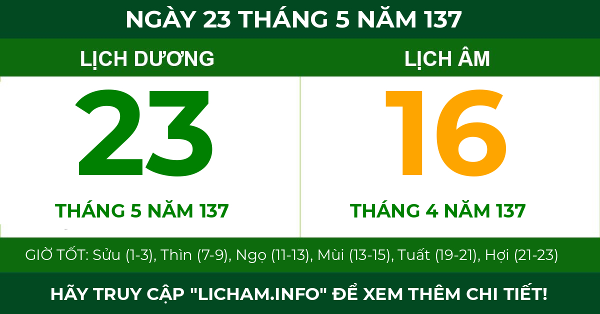 lịch âm ngày 23 tháng 5 năm 137