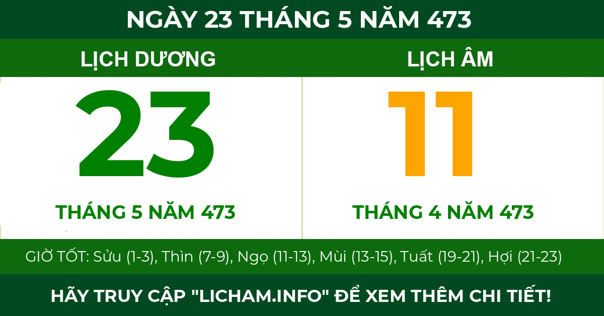 lịch âm ngày 23 tháng 5 năm 473