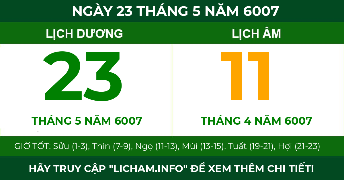 lịch âm ngày 23 tháng 5 năm 6007