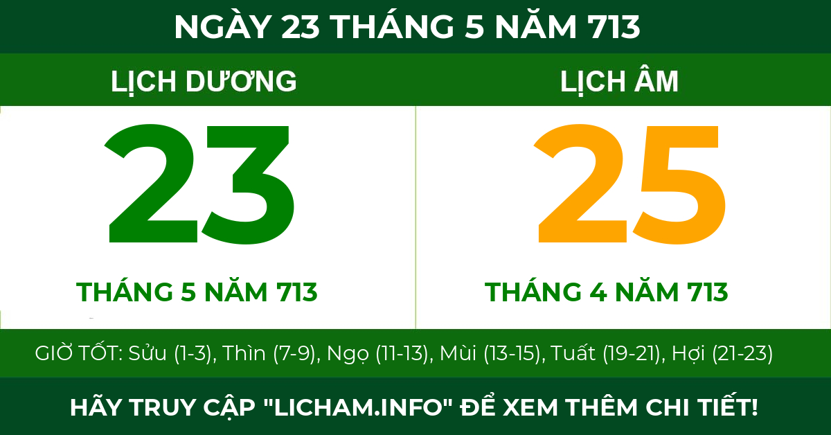 lịch âm ngày 23 tháng 5 năm 713