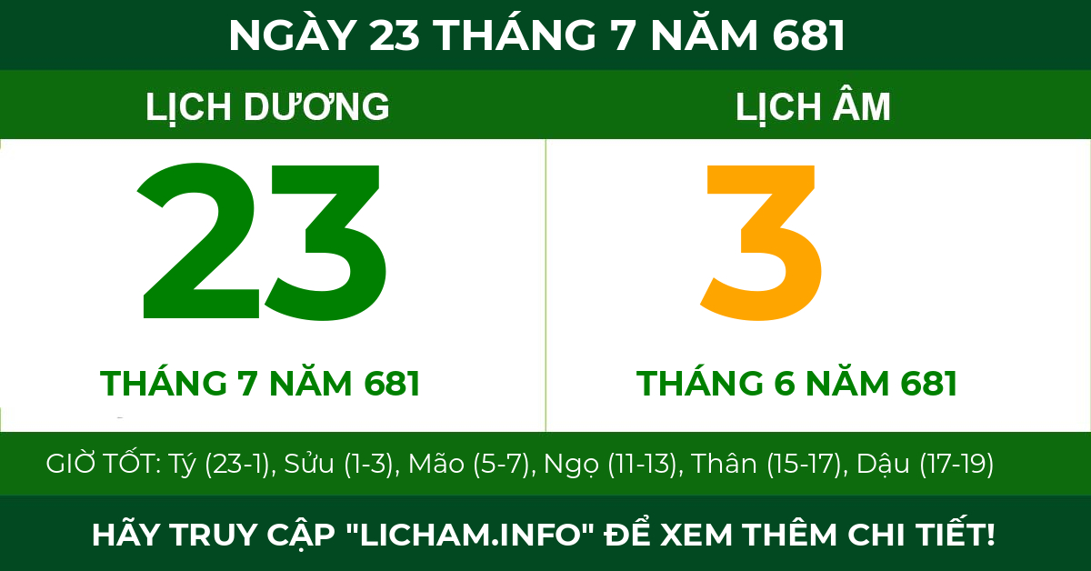 lịch âm ngày 23 tháng 7 năm 681