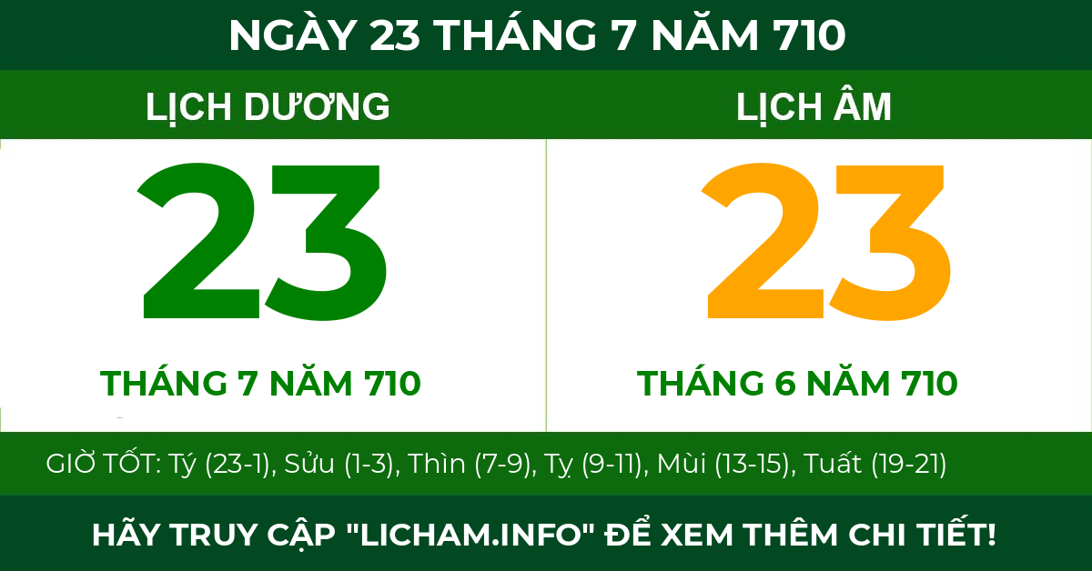 lịch âm ngày 23 tháng 7 năm 710