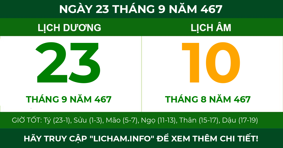 lịch âm ngày 23 tháng 9 năm 467